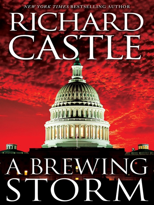 Title details for Derrick Storm Shorts--A Brewing Storm by Richard Castle - Available